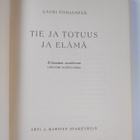 Lauri Pohjanpää : Tie ja totuus ja elämä : kolmannen vuos... - pikkukuva 3