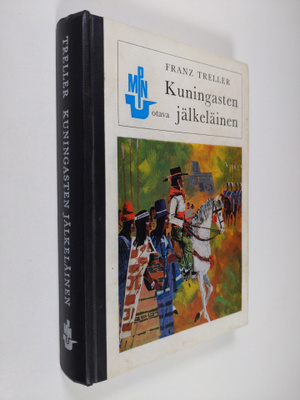 Franz Treller : Kuningasten jälkeläinen