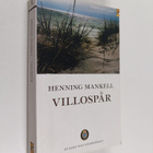 Henning Mankell : Villospår : en kriminalroman - pikkukuva 1