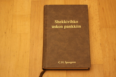 C. H. Spurgeon Shekkivihko uskon pankkiin #10