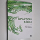 Jarmo Leppiniemi ym. : Tilinpäätöksen tulkinta - pikkukuva 1