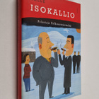 Kalle Isokallio : Pelastaja Pelkosenniemeltä - pikkukuva 1