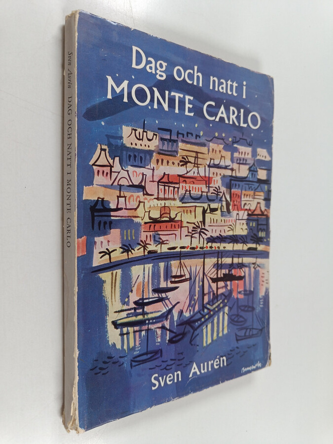 Sven Auren : Dag och natt i Monte Carlo