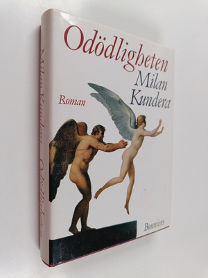 Milan Kundera : Odödligheten : roman