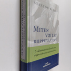 Stanton Peele : Miten voitat riippuvuudet : 7 vallankumou... - pikkukuva 1