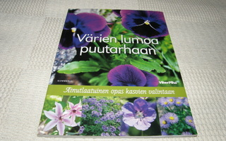 Värien lumoa puutarhaan