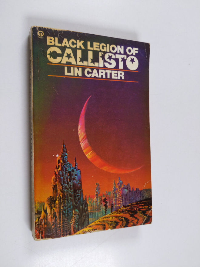 Lin Carter : Black Legion of Callisto