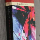 J. G. Ballard : Super-Cannes ( 2.p. 2006 Like pokkari ) - pikkukuva 1