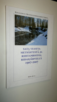 Sata vuotta metsästystä ja riistanhoitoa Ridasjärvellä 19...