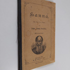 Johan Ludvig Runeberg : Hanna : en dikt i tre sånger - pikkukuva 1