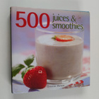 Christine Watson : 500 Juices and Smoothies - pikkukuva 1