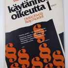 Heikki Kivelä : Käytännön oikeutta 1 : Työkirja - pikkukuva 2