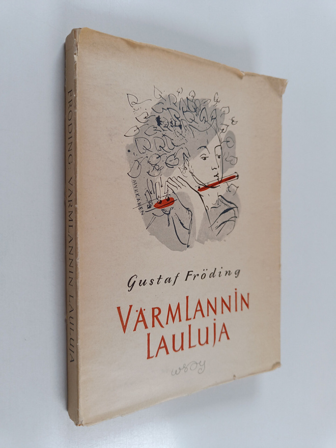 Gustaf Fröding : Värmlannin lauluja