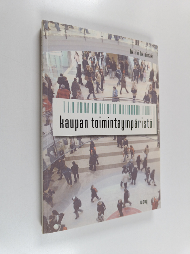 Heikki Heinimäki : Kaupan toimintaympäristö