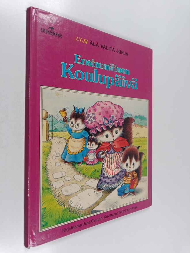 Jane Carruth : Ensimmäinen koulupäivä