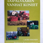 Taipalsaaren vanhat koneet  Nisonen Lauri - pikkukuva 1