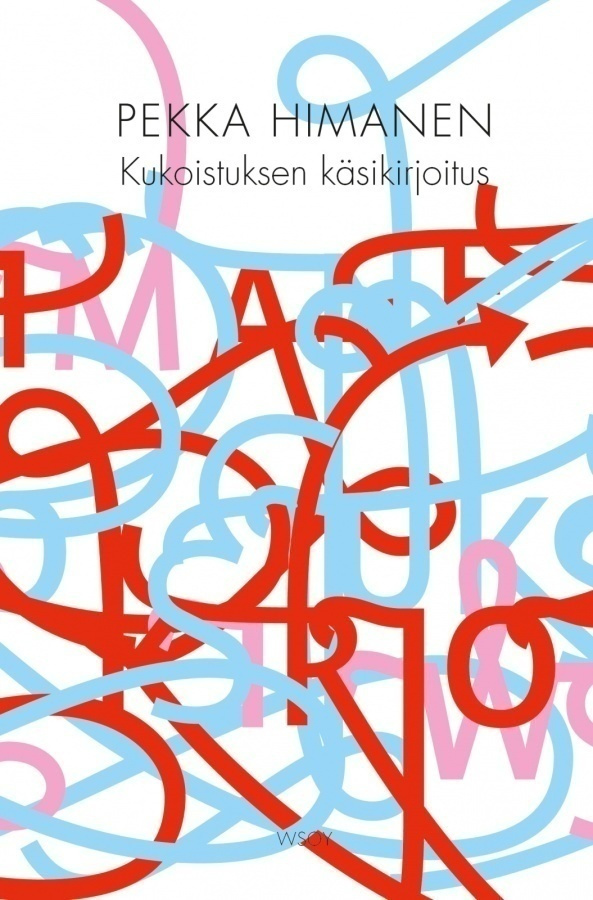Pekka Himanen: Kukoistuksen käsikirjoitus