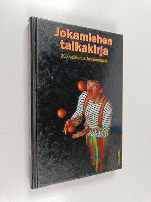 Werner Anttila : Jokamiehen taikakirja : 200 valikoitua t...