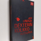 Jeff Lindsay : Dexterin kolkko kutsumus - pikkukuva 1