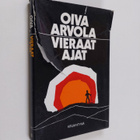 Oiva Arvola : Vieraat ajat - pikkukuva 1