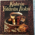 Kahvin Ystävän Iloksi- kirja - pikkukuva 1