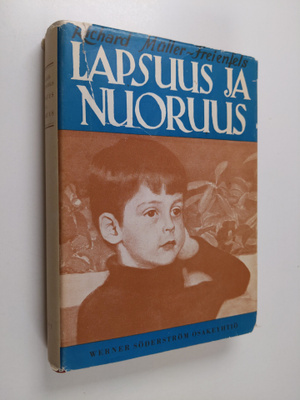 Richard Muller-Freienfels : Lapsuus ja nuoruus