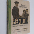 Booth Tarkington : Penrod : erään poikaveitikan seikkailut - pikkukuva 1