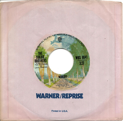 DOOBIE BROTHERS: Nobody / Flying Cloud 7"