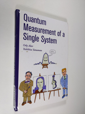Yoshihisa Yamamoto ym. : Quantum Measurement of a Single ...