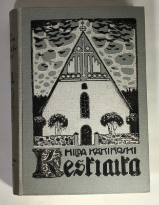 Hilda Käkikoski : KESKIAIKA - SUOMEN HISTORIA NUORISOLLE II
