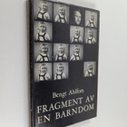 Bengt Ahlfors : Fragment av en barndom - pikkukuva 1