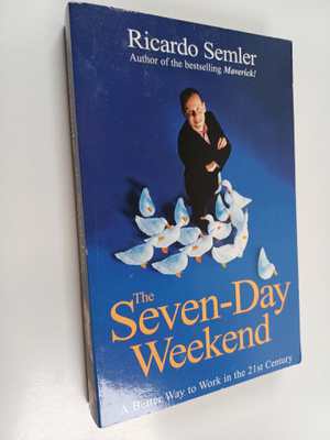 Ricardo Semler : The seven-day weekend : a better way to ...