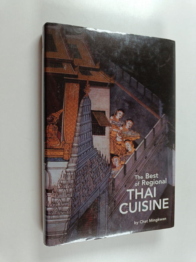 Chat Mingkwan : The Best of Regional Thai Cuisine