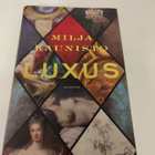 Milja Kaunisto; Luxus - pikkukuva 1