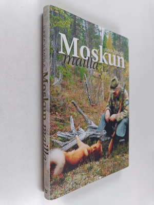 Ilkka Ilmola : Moskun mailla