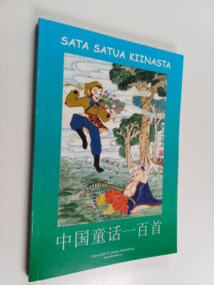 Sata satua Kiinasta : Zhongguo tonghua yibai shou