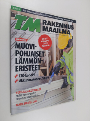 Juho (toim.) Huttula : Tekniikan Maailma : Rakennusmaailm...