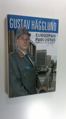 Gustav Hägglund : Euroopan puolustus