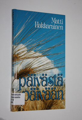 Matti Hakkarainen : Päivästä päivään