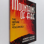 Robert W. Decker : Mountains of fire : the nature of volc... - pikkukuva 1