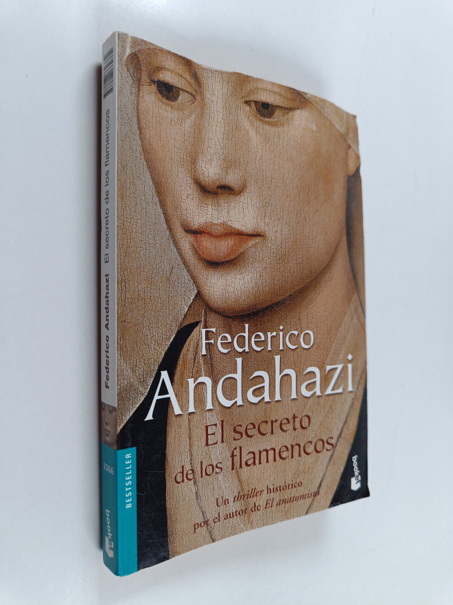 Federico Andahazi : El secreto de los flamencos