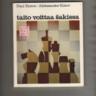 Keres ; Kotov: Taito voittaa šakissa, Tammi 1978, 2.p., K3 - pikkukuva 1