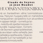 Claude de Seynes: Huopakynätekniikka - pikkukuva 3