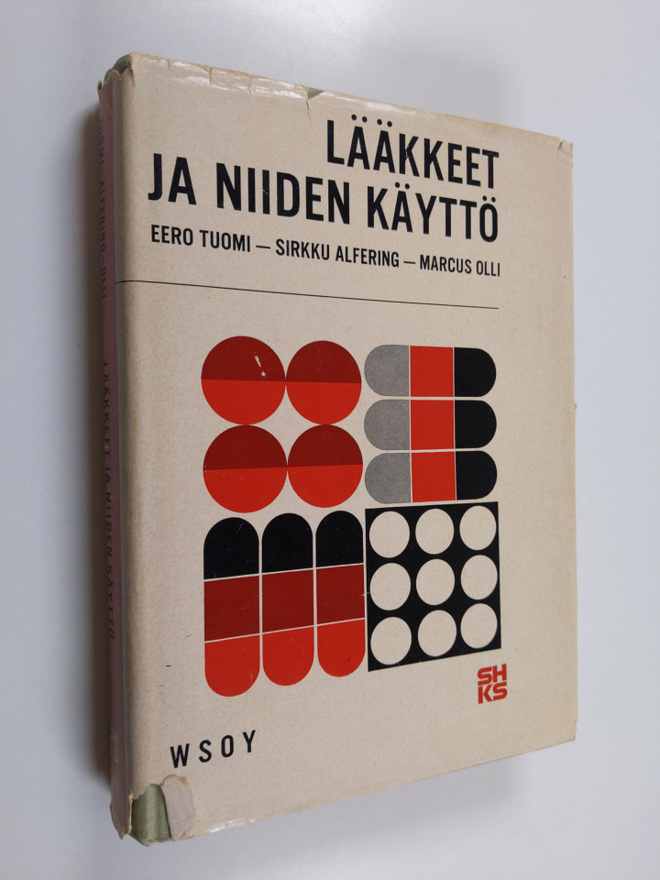 Eero Tuomi : Lääkkeet ja niiden käyttö