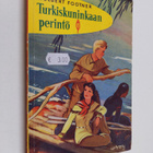 Hulbert Footner : Turkiskuninkaan perintö - pikkukuva 1