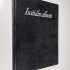 Aarni Krohn : Isoäidin albumi : kuvia vuosisadanvaihteen ... - pikkukuva 1