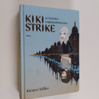 Kirsten Miller : Kiki Strike ja tehtävä varjokaupungissa - pikkukuva 1