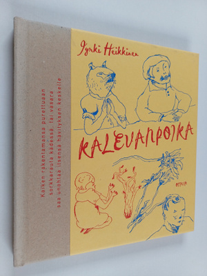 Jyrki Heikkinen : Kalevanpoika : runoja