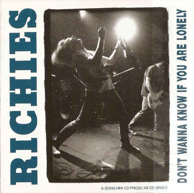 Richies – Don't Wanna Know If You Are Lonely