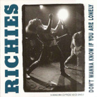 Richies – Don't Wanna Know If You Are Lonely - pikkukuva 1